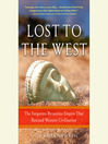 Lost to the West